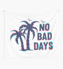 NO BAD DAYS VINTAGE Wandbehang