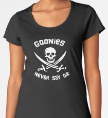 Goonies Never Say Die Women's Premium T-Shirt