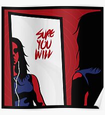 Sure you will Poster