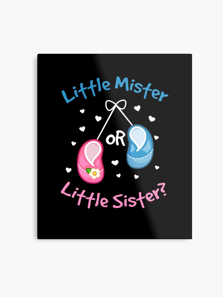 Little Mister Or Little Sister Gender Reveal Shirts Pregnant