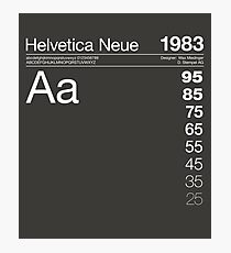 Helvetica Neue Font Typography Graphic Design Photographic Print