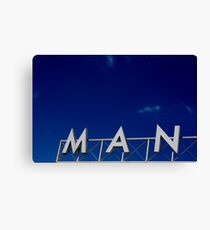 MAN Canvas Print