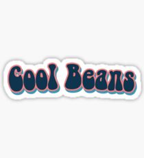 cool beans Sticker