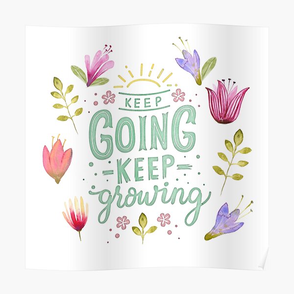 Keep Growing Posters Redbubble - mid summer crown roblox