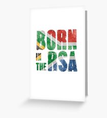 Born in the RSA - funny artwork for South African expats Greeting Card