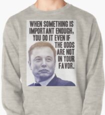 Elon Musk Quote Pullover