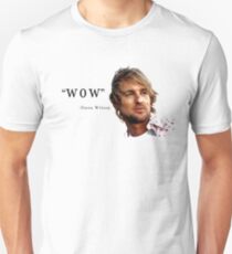 Owen Wilson wow Unisex T-Shirt