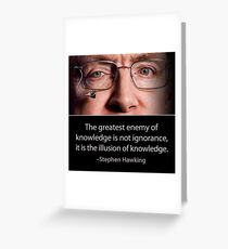 Stephen Hawking quote Greeting Card