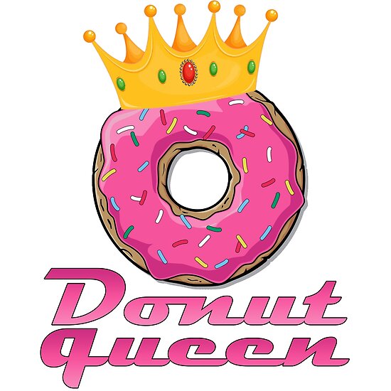 "Donut queen" Poster by MakiMadjija Redbubble