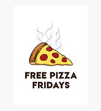 Free Pizza Fridays (Black Text) Photographic Print