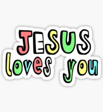 JESUS LOVES YOU Sticker