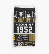 Birthday Gift Ideas - Born In 1952 Duvet Cover