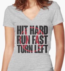 Hit hard, run fast, turn left Women's Fitted V-Neck T-Shirt