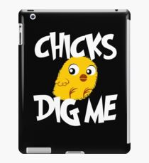 Chicks Dig Me iPad Case/Skin