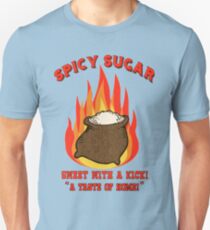 Spicy Sugar Unisex T-Shirt