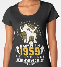 The 'Football' Legend Is Alive - Born In 1959 Women's Premium T-Shirt