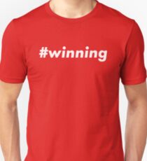 #winning Unisex T-Shirt