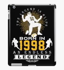 The 'Football' Legend Is Alive - Born In 1998 iPad Case/Skin