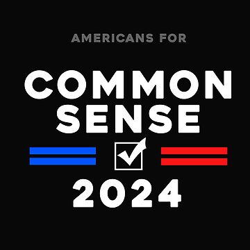 "Americans For Common Sense 2024" Cap for Sale by ARIELLE SCARCELLA