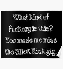 Slick Rick Gig Poster