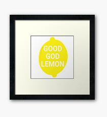Good God Lemon - 30 Rock Quote Framed Print