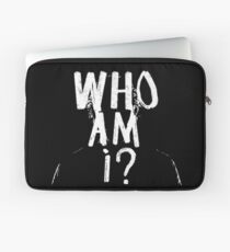 Who am I? Laptop Sleeve