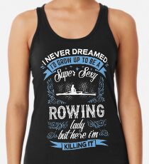 Super Sexy Rowing Lady Women's Tank Top