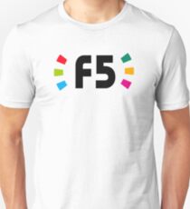 F5 Unisex T-Shirt