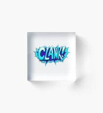 Clank Acrylic Block