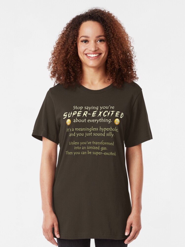 Alternate view of Super-Excited Slim Fit T-Shirt