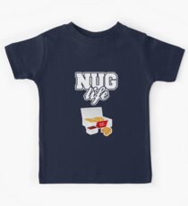 Nug Life - Hühnchen Nuggets Kinder T-Shirt