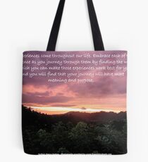 Life's experiences Tote Bag