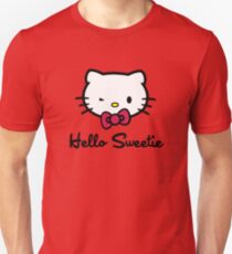 Hello Sweetie Unisex T-Shirt