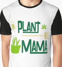 Plant Mama Design For Gardeners Graphic T-Shirt