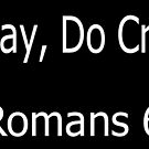 Bad Bible Verses-Be Gay, Do Crimes by MagicallyKaden