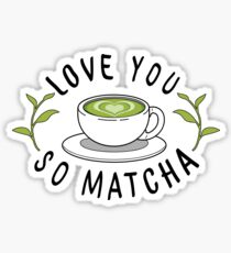 Pegatina Amor Matcha
