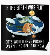 If The Earth Was Flat V01 Poster