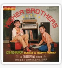 Higher Brothers Sticker