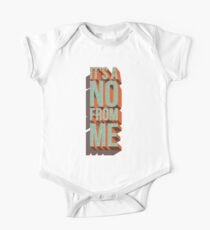 It's a no from me, typography poster design One Piece - Short Sleeve