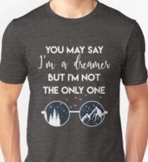Sie können sagen, ich bin ein Träumer Shirt / John Lennon Fan Shirt Unisex T-Shirt
