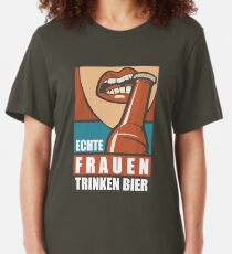 Echte Frauen trinken Bier Slim Fit T-Shirt