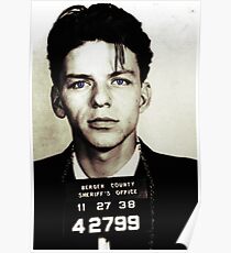 Mugshot-Sammlung - Frank Sinatra Poster