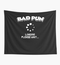 Funny Pun Joke Apparel Wall Tapestry