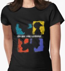 SEE YOU SPACE COWBOY Women's Fitted T-Shirt