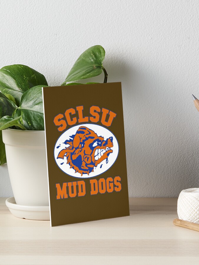 Sclsu Mud Dogs Art Board Print