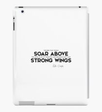 soar above, strong wings - kate chopin iPad Case/Skin