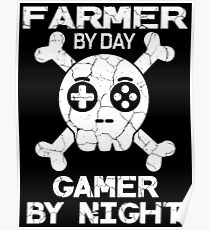 Farmer By Day Gamer By Night - Gaming Quote Gift Poster