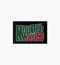 Mounted Deuce Art Board