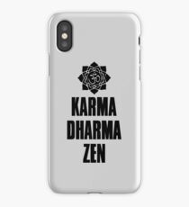 Karma Dharma Zen iPhone Case