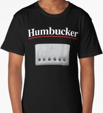 Humbucker. Pickup of the Gods Long T-Shirt